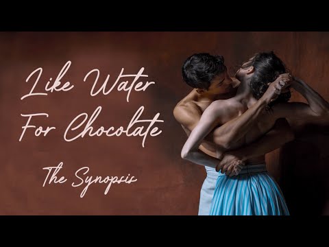 LIKE WATER FOR CHOCOLATE synopsis 🩰 | American Ballet Theatre