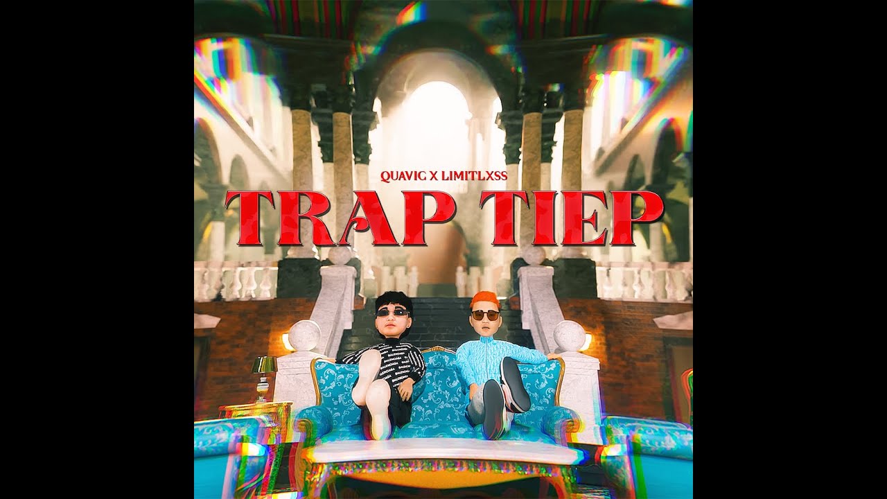 Quavic - Trap Tiếp (ft. @limitlxss) | OFFICIAL LYRICS VIDEO - YouTube