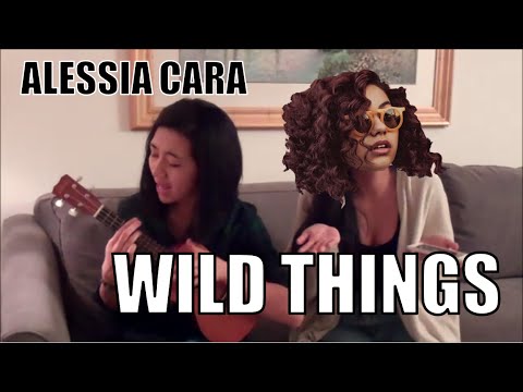 ALESSIA CARA - Wild Things (Ukulele Cover) - YouTube