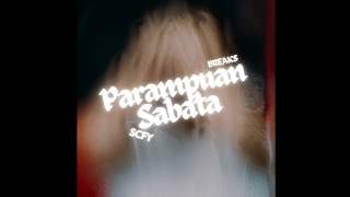 DJ PARAMPUAN SABATA BREAKSDROP - SCFY BREAKS