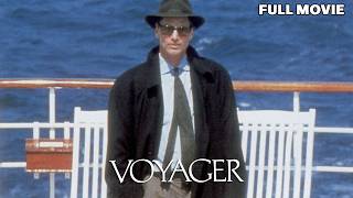 Voyager | FULL MOVIE | Sam Shephard, Julie Delpy | Arthouse Travel Romance Drama