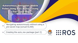 Autonomous Navigation Mobile Robot Using ROS Without Using a Pre-saved Map | ROS 101 | Lesson 10 screenshot 3