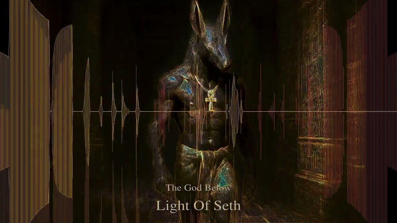 Watch Light Of Seth - The God Below (Album: Light Of Seth) on YouTube Watch Light Of Seth - The God Below (Album: Light Of Seth) on YouTube