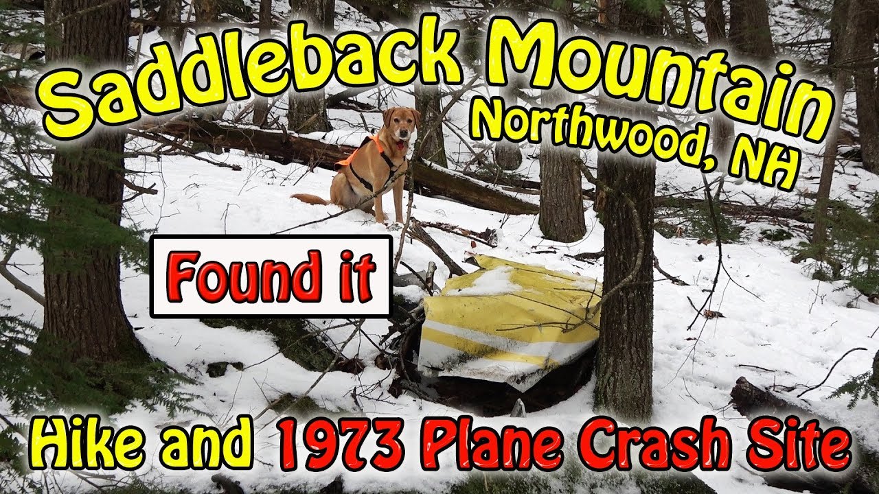 Saddleback Mountain Plane Crash 1973, Northwood, NH YouTube