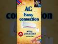 খুব সহজেই এসির লাইন কানেকশন করুন ⚡ Easy Electrical Wiring Diagram #Electrical #Wiring #Electrician
