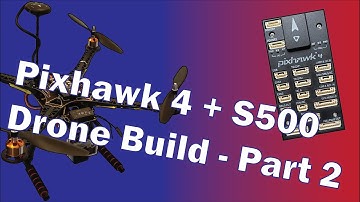 S500 Quadcopter Frame Guided Assembly | Pixhawk 4 + S500 Drone Build Tutorial | Part 2