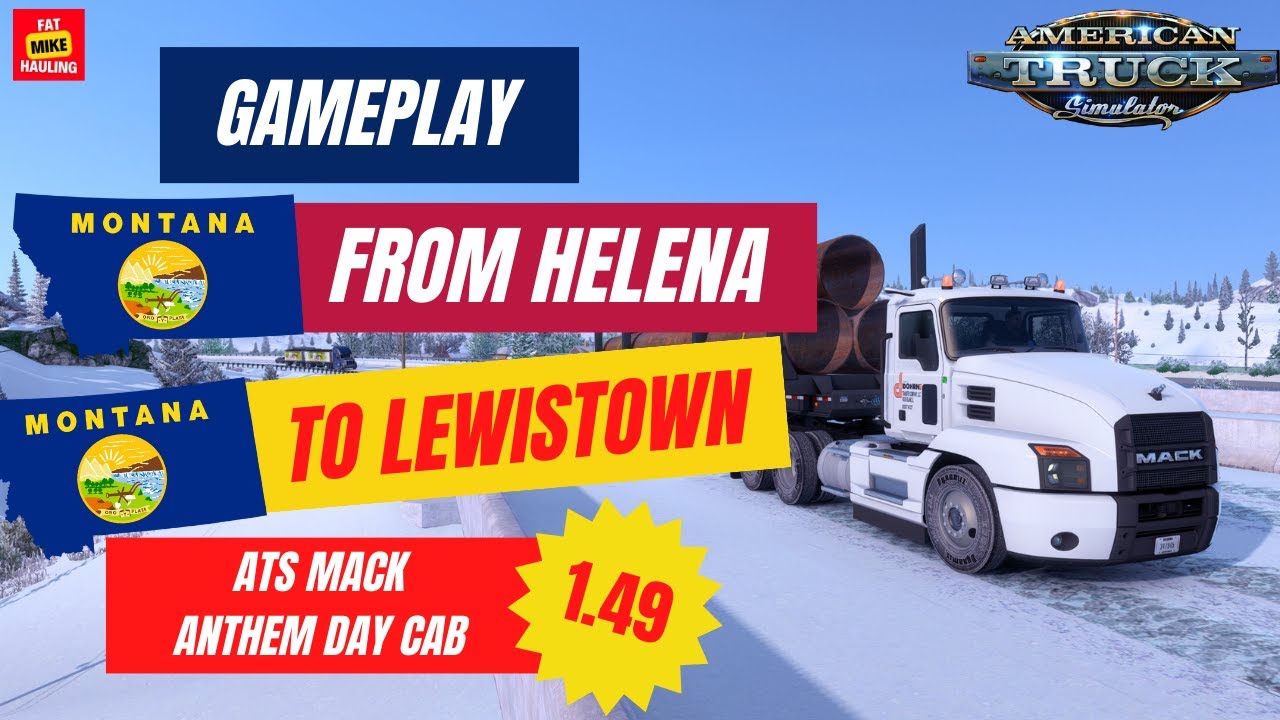 [ATS 1.49] GamePlay Winter in Montana Helena (MT) Lewistown (MT