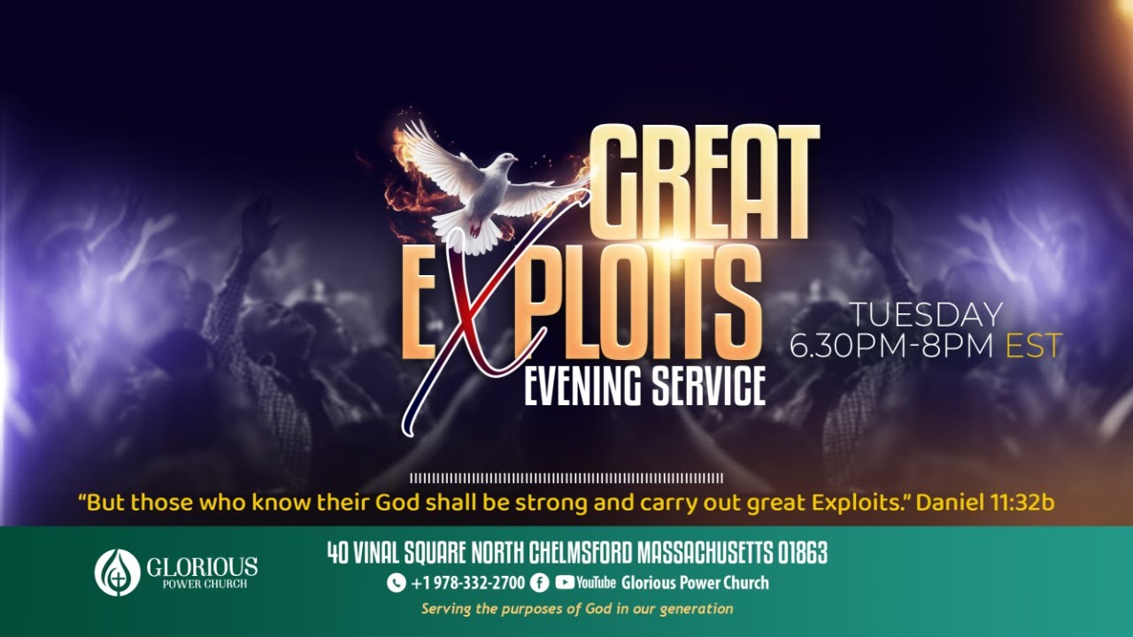 Day 364 Great Exploits Evening Service
