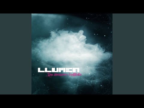Llumen — The Memory Institute - New Moon Rise