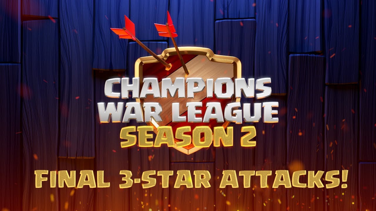COC - CWL Season 2 Tournament Final 3-Star Attacks! | Dark Looters vs War & Glory | Clash of Clans