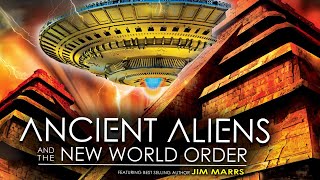 Ancient Aliens and the New World Order