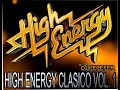 HIGH ENERGY CLASICO VOL 1 #highenergy #highenergymusic