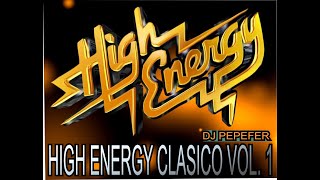 HIGH ENERGY CLASICO VOL 1 #highenergy #highenergymusic