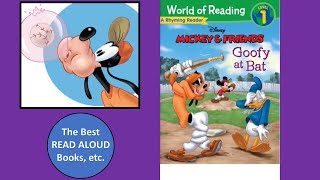 GOOFY AT BAT Read Aloud, Mickey & Friends Clubhouse Read Along, Disney Read Aloud Books