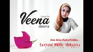 Semua Untukmu oa  Machicha Mochtar  Cover By Veena Deena