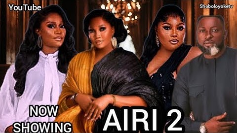 Airi-2 Latest Yoruba movie 2025 Drama, Mimisola Daniel, Zainab Bakare,Jumoke Odetola,Omo Ara,Peju