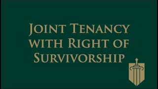 Understanding Joint Tenancy With Right of Survivorship (JTWROS)