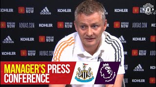 Manager's Press Conference | Newcastle v Manchester United | Ole Gunnar Solskjaer