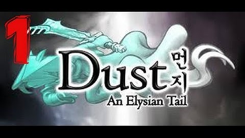 Dust An Elysian Tail: Furry Friends - Part 1 - WolfmanPedro