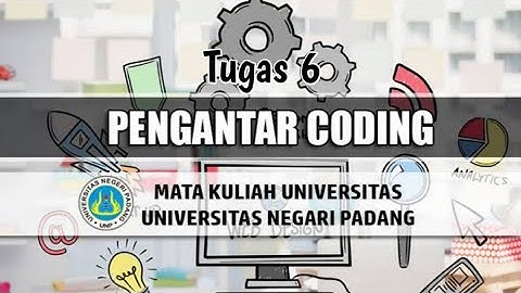 Tugas 6 Pengantar Coding | 21067012