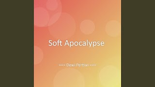 Soft Apocalypse screenshot 4