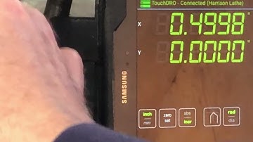 Clausing Harrison Lathe DRO Calibrating the X and Y Axis Part 4