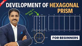HOW TO DRAW DEVELOPMENT OF HEXAGONAL PRISM | DEVELOPMENT OF LATERAL SURFACES