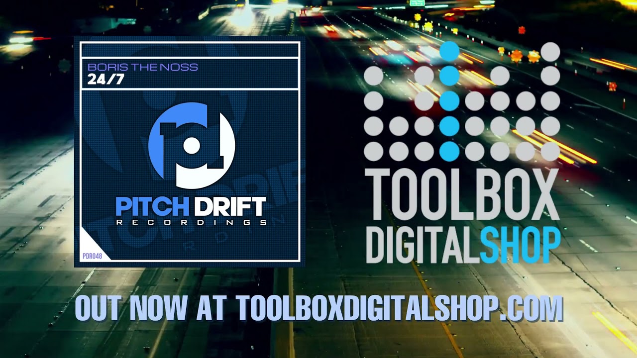 Boris The Noss - 24/7 [Pitch Drift Recordings] OUT NOW