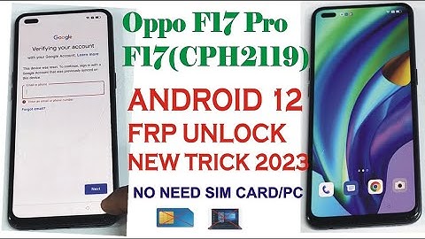 Oppo F17 Pro FRP Bypass | All Opoo Android 12 Frp Bypass
