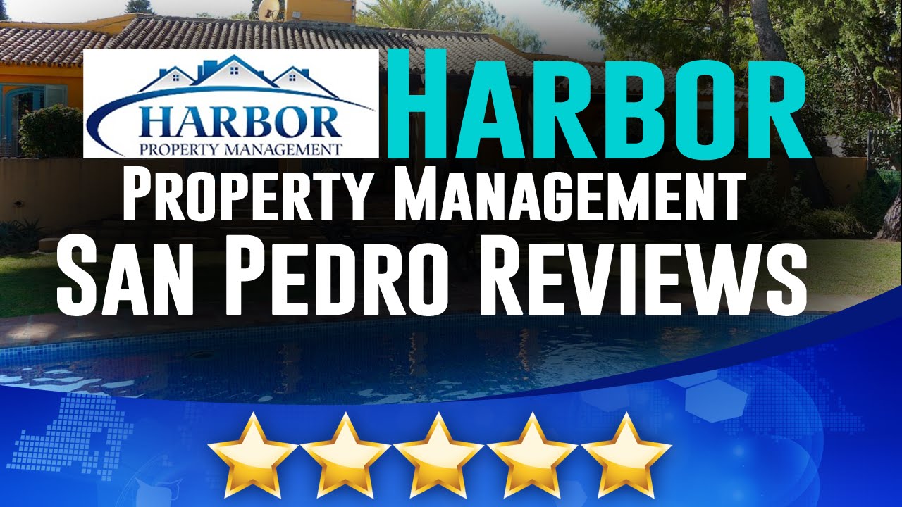 Harbor Property Management San Pedro Reviews (310) 8310123 by Matt M. YouTube