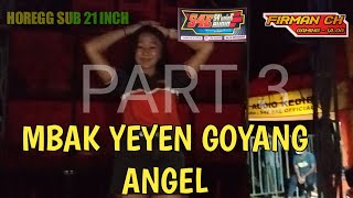 MBAK YEYEN GOYANG ANGEL, SAE AUDIO