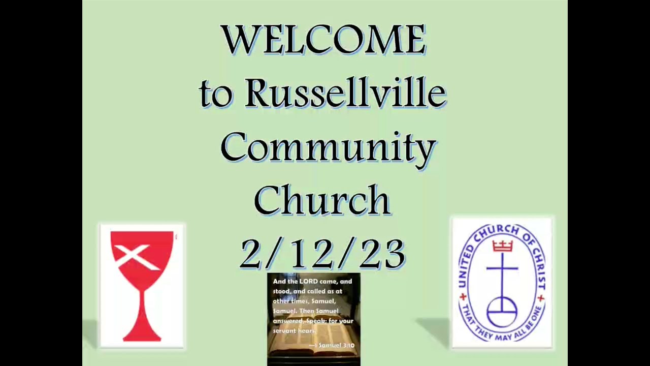 Russellville Community Church February 12, 2023 YouTube