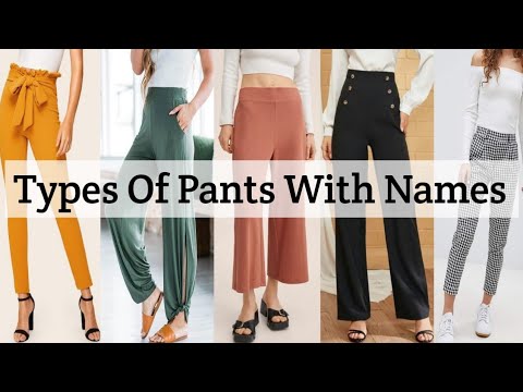 Types of pants for girls with names/Bottom wear with names/Trendy fashion -  YouTube