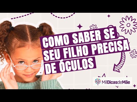 Como saber se seu filho precisa de óculos: fique atento a esses sinais