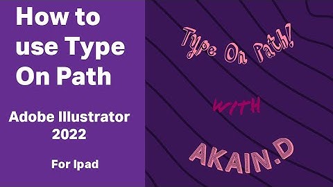 How to use Type On Path | Adobe Illustrator 2022 |