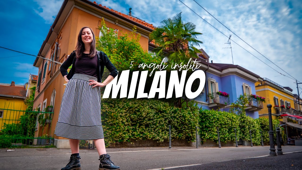 5 angoli INSOLITI da scoprire a MILANO