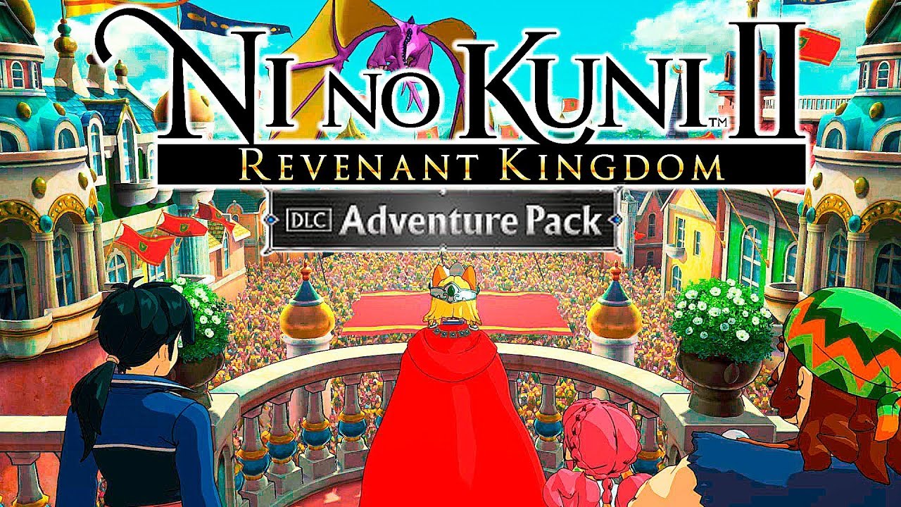 Ni No Kuni 2 Revenant Kingdom [092] Das Adventure Pack DLC [Deutsch