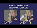 How to replace an evaporator coil step by step