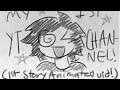 the story of my FIRST YOUTUBE CHANNEL!!! || story animated :3
