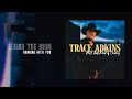 Trace Adkins - Ain't That Kind Of Cowboy EP Track By Track - "Running Into You"