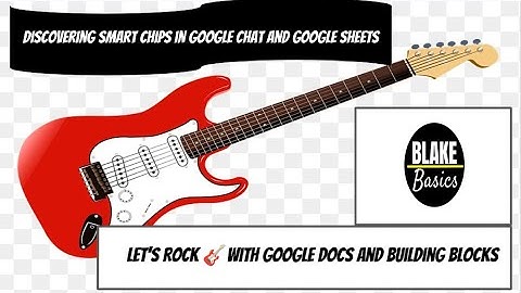Discovering Smart Chips in Google Chat and Google Sheets