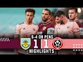 Burnley 1-1 Sheffield United | Penalty shoot-out loss for Blades | Carabao Cup Highlights