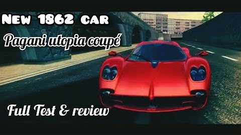 Asphalt 8 | New 1862 rank car😱. Pagani utopia coupe full test & review