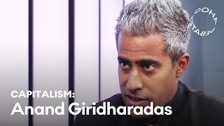 The Role of Government in Capitalism | Speaker Spotlight: Anand Giridharadas