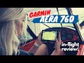 Garmin AERA 760 in-FLIGHT review in a CubCrafter SPORT CUB!