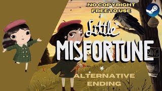 Little Misfortune - Alternative ending - NO COPYRIGHT GAMEPLAY - FREE TO USE