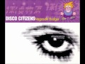 Disco citizens  nagasaki badger vocal rd radio edit