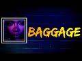 RAY BLK Baggage Lyrics mp3