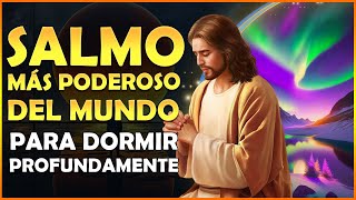 ORACION DE LA NOCHE 🌜El Salmo más Poderoso del Mundo para Dormir Profundamente (Salmos 23:4)