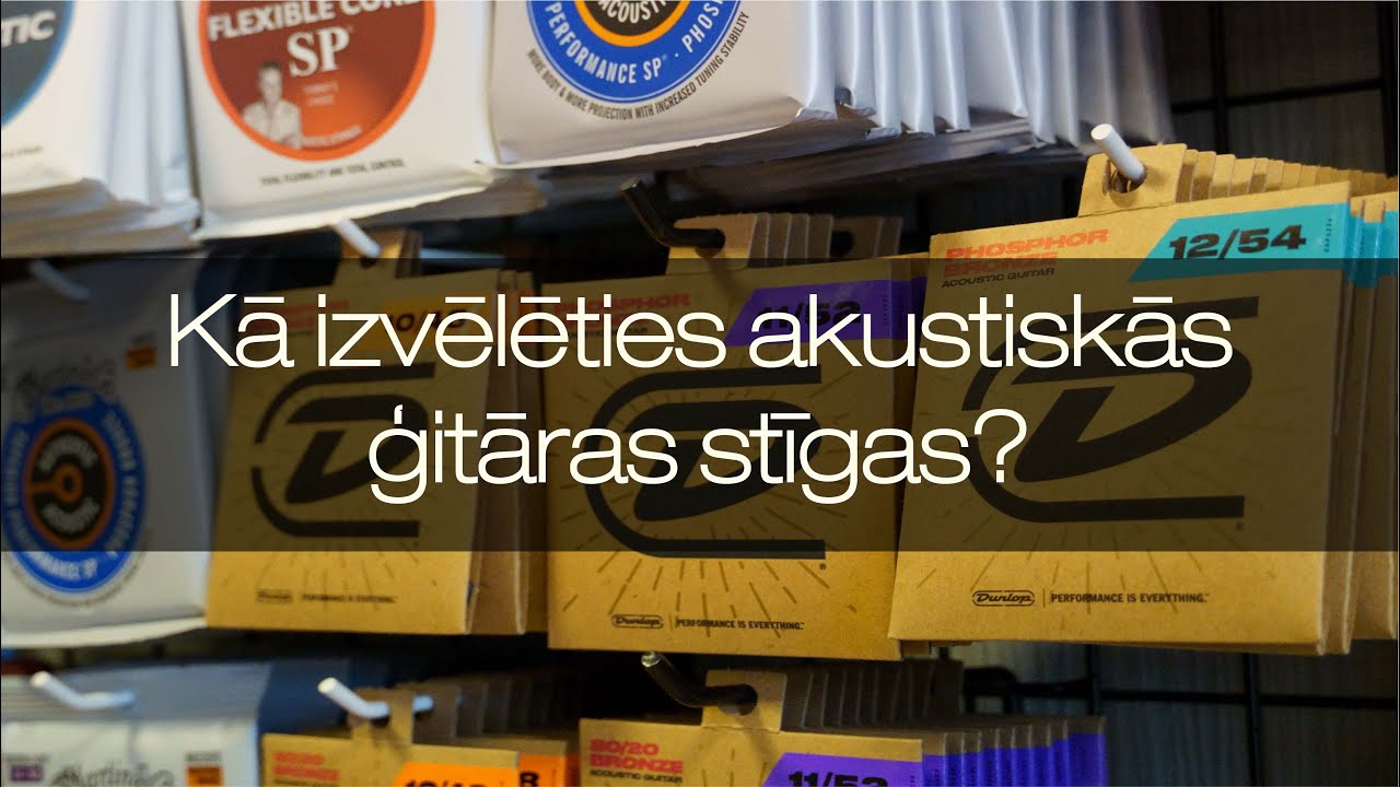 Kā izvēlēties akustiskās ģitāras stīgas?